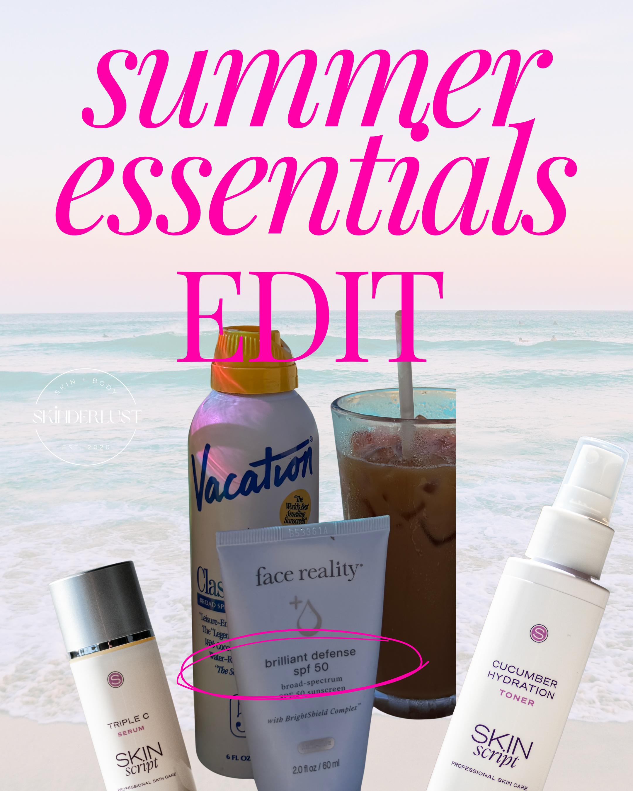Summer Essentials